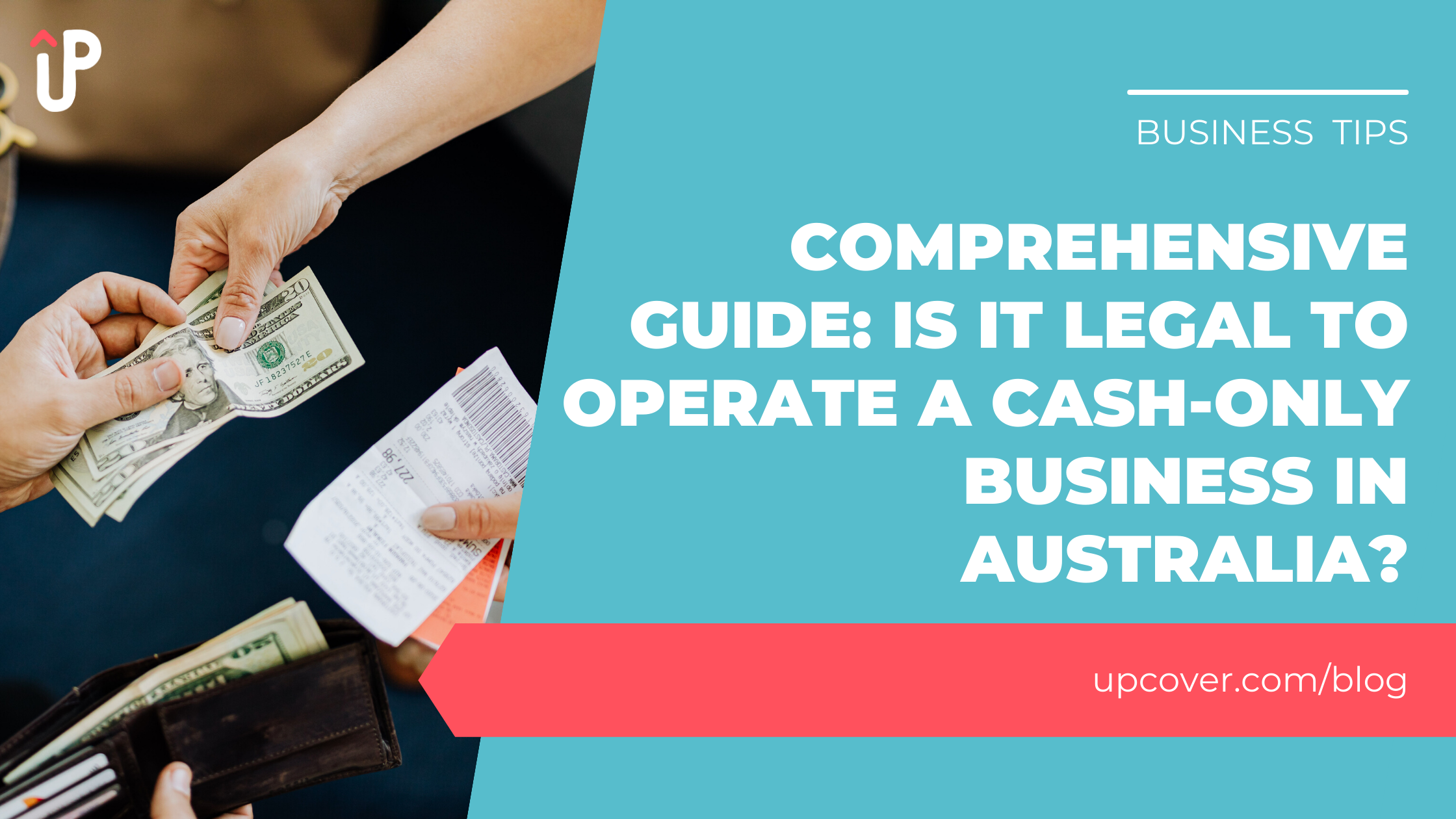Comprehensive Guide Is it Legal to Operate a CashOnly Business in Australia? upcover